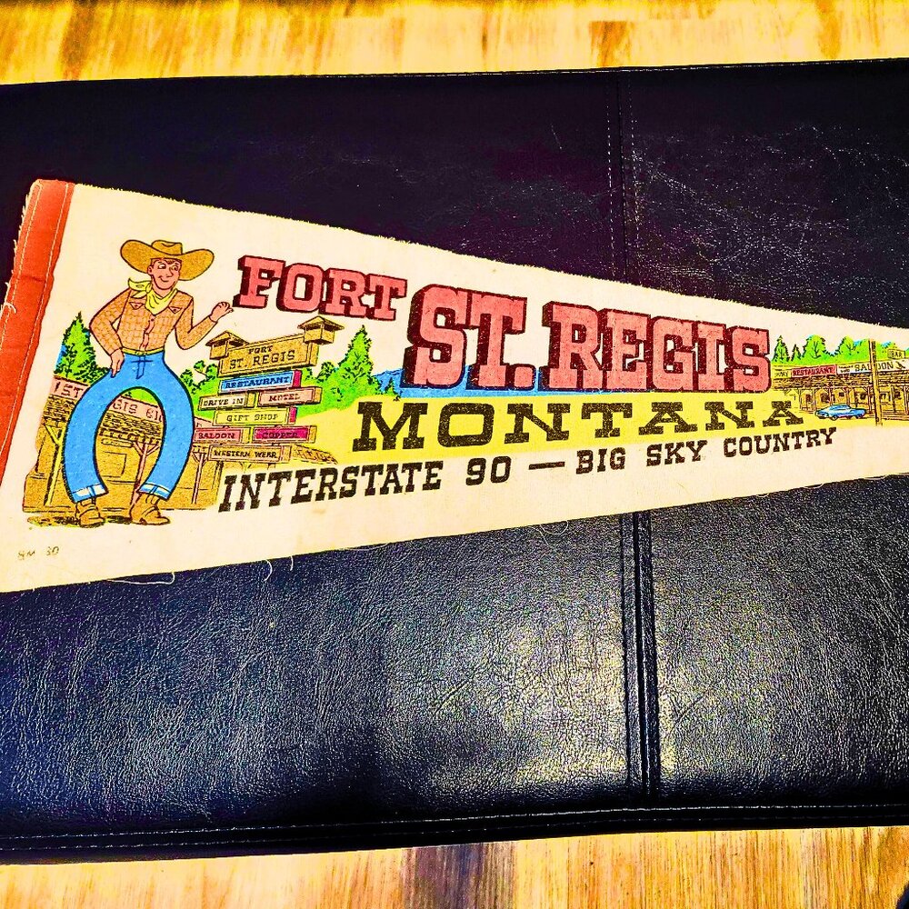 Vintage 1970s Fort St. Regis Montana Pennant – Big Sky Country Souvenir